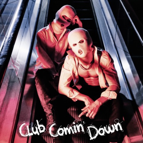 Club Comin' Down (Extended Mix)