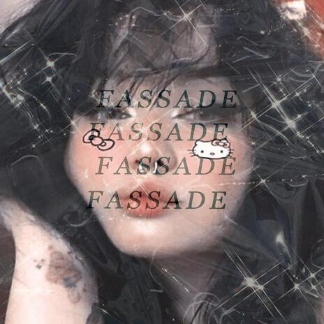 fassade | Boomplay Music