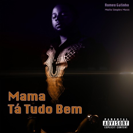Mama Tá Tudo Bem | Boomplay Music