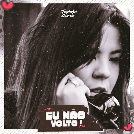 Eu Não Volto | Boomplay Music