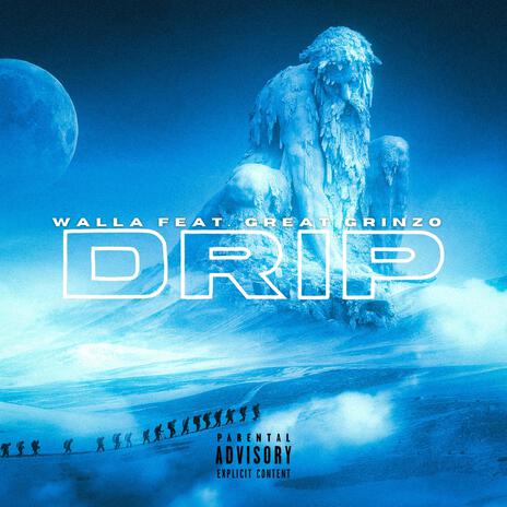 DRIP ft. WALLA | Boomplay Music