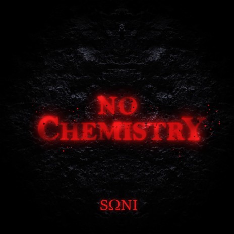 No Chemistry | Boomplay Music