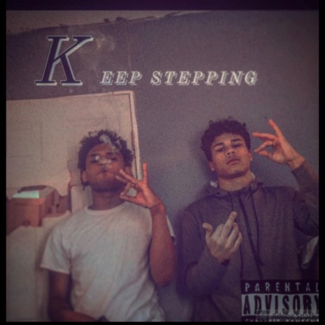 Keep Steppin | Boomplay Music