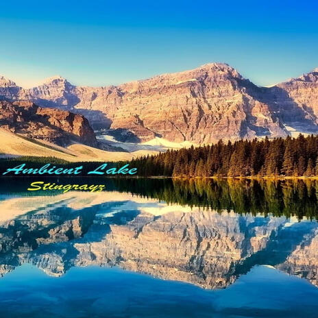 Ambient Lake | Boomplay Music