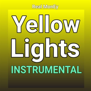 Yellow Lights (Instrumental)