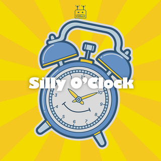 Silly O'Clock