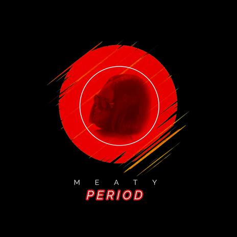 PERIOD | Boomplay Music