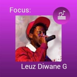 Focus: Leuz Diwane G