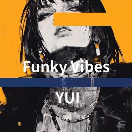 Funky Vibes | Boomplay Music