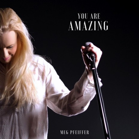 You Are Amazing | Boomplay Music