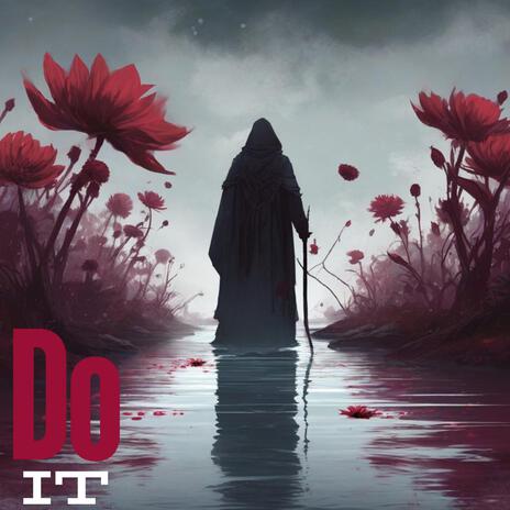 Do it | Boomplay Music