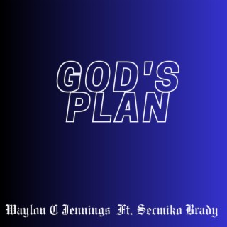 GOD'S Plan