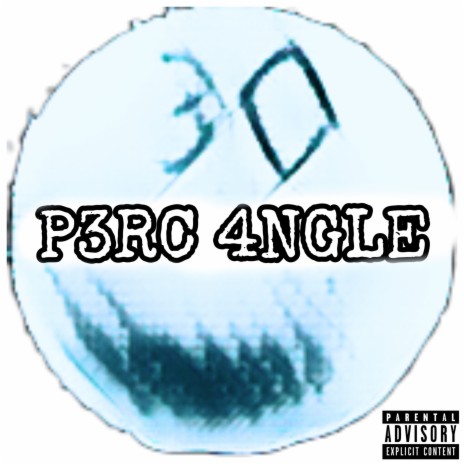 P3RC 4NGLE | Boomplay Music