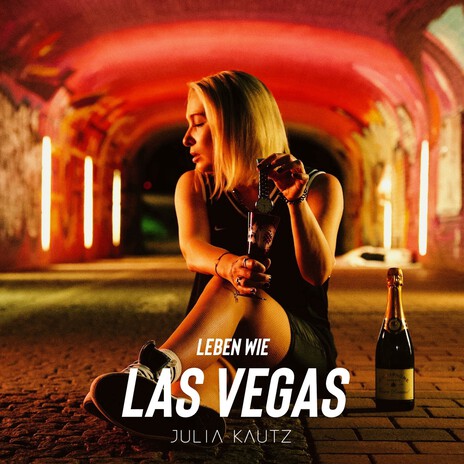 Leben wie Las Vegas | Boomplay Music