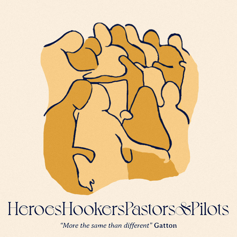 Heroes, Hookers, Pastors & Pilots - Acoustic | Boomplay Music