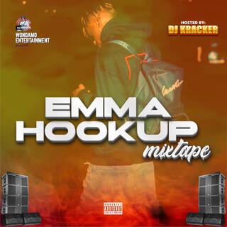 EMMA HOOKUP MIXTAPE