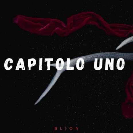 Capitolo Uno | Boomplay Music