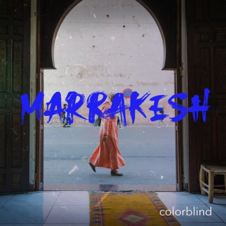 Marrakesh | Boomplay Music