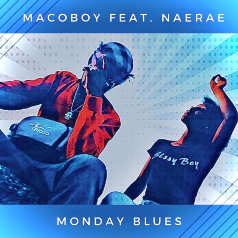 Monday Blues (feat. NaeRae)