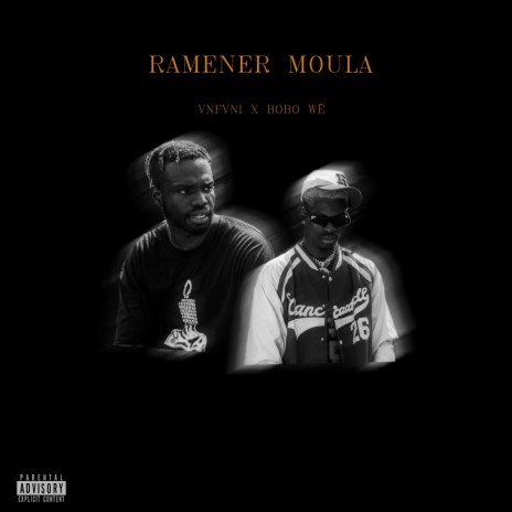 Ramener Moula ft. Bobo Wê | Boomplay Music