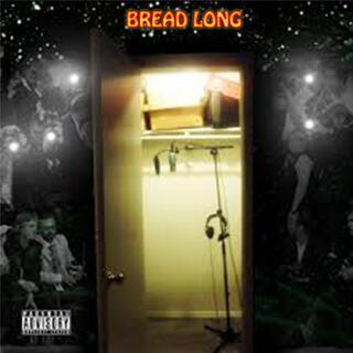 BREAD LONG