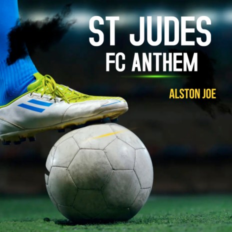 St Judes FC Anthem