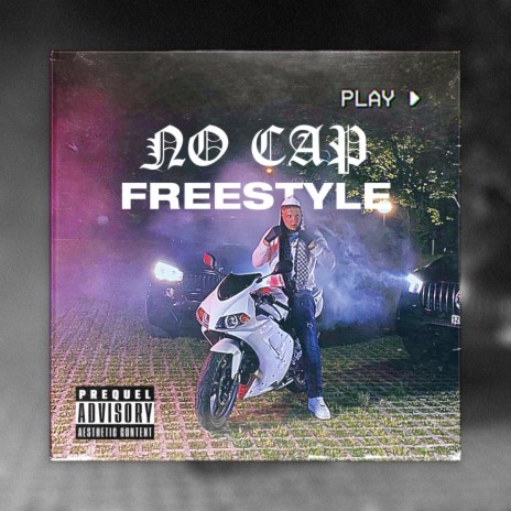 NO CAP (FREESTYLE) | Boomplay Music