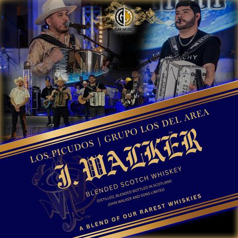 J.Walker ft. Grupo Los Del Area | Boomplay Music