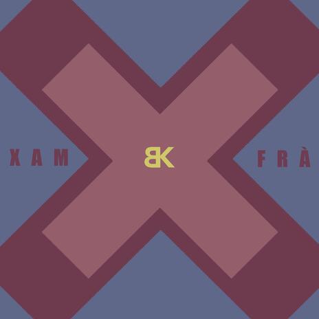 XAMFRÀ | Boomplay Music