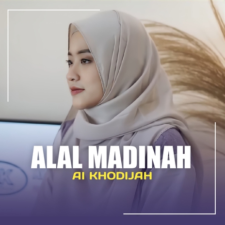 ALAL MADINAH | Boomplay Music