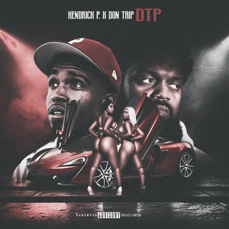 DTP ft. Don Trip | Boomplay Music