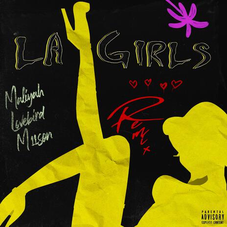 LA Girls (Remix) ft. Lovebird & M11SON | Boomplay Music