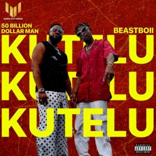 KUTELU ft. BeastBoii lyrics | Boomplay Music