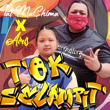 Tok Selampit ft. Airis | Boomplay Music