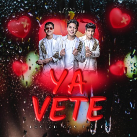 Ya Vete | Boomplay Music