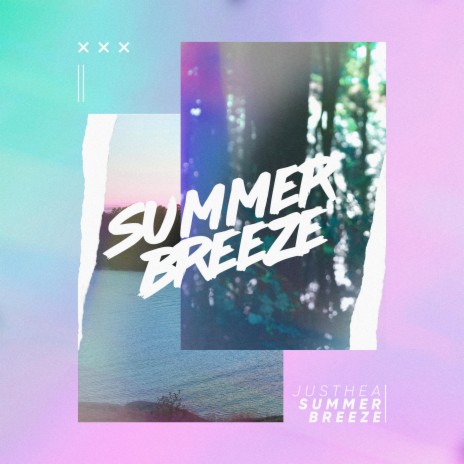 Summer Breeze | Boomplay Music