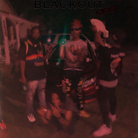 BLACKOUT 300 | Boomplay Music