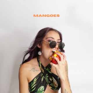 Mangoes lyrics | Boomplay Music