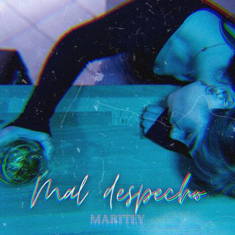 Mal Despecho | Boomplay Music