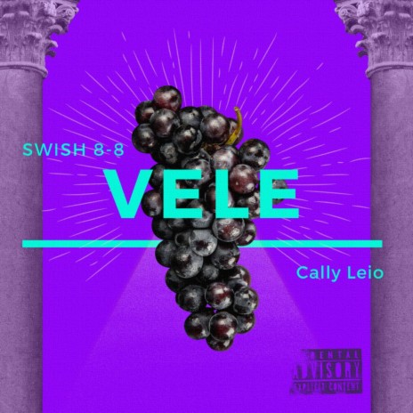 Vele ft. Cally Leio | Boomplay Music