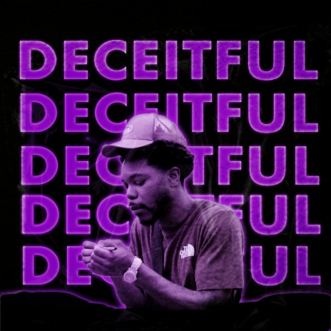 Deceitful | Boomplay Music