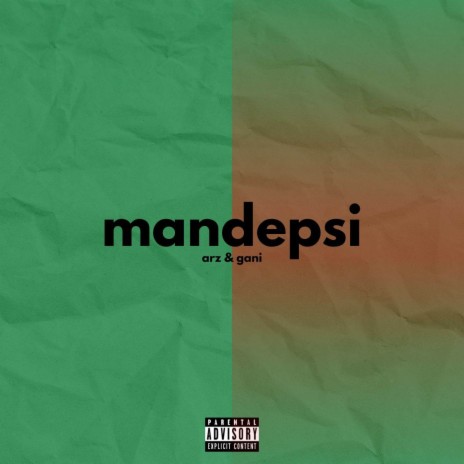 Mandepsi | Boomplay Music