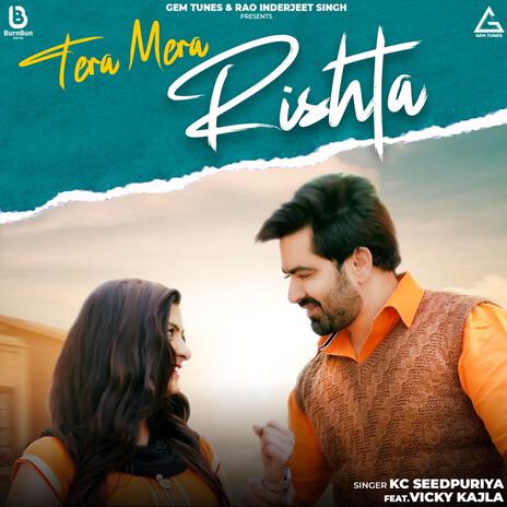 Tera Mera Rishta ft. ADDI KALYAN | Boomplay Music