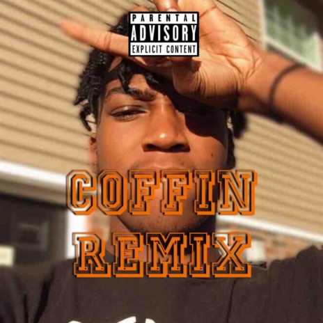 Coffin (Remix) | Boomplay Music