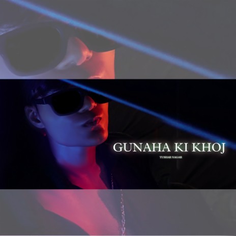 Gunaha ki khoj | Boomplay Music