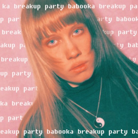 Breakup Party | Boomplay Music