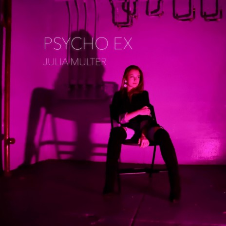 Psycho Ex