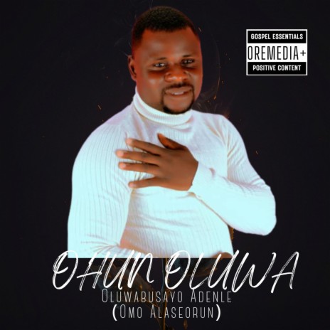 Ohun Oluwa | Boomplay Music
