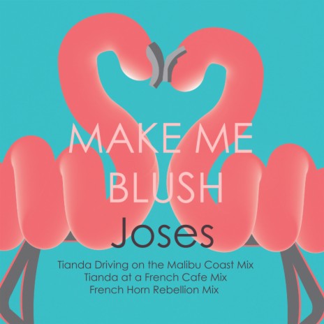 Make Me Blush (French Horn Rebellion Remix) ft. French Horn Rebellion | Boomplay Music