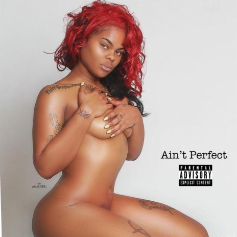 Ain't Perfect | Boomplay Music